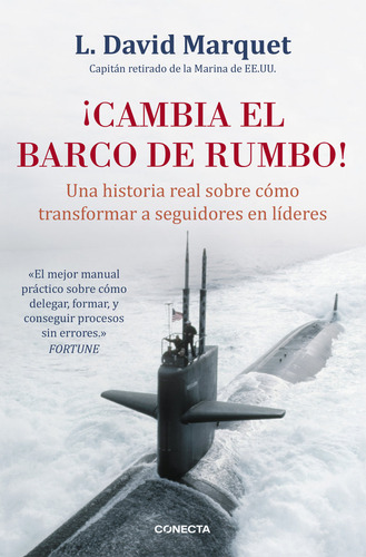 Cambia El Barco De Rumbo - Marquet,l. David