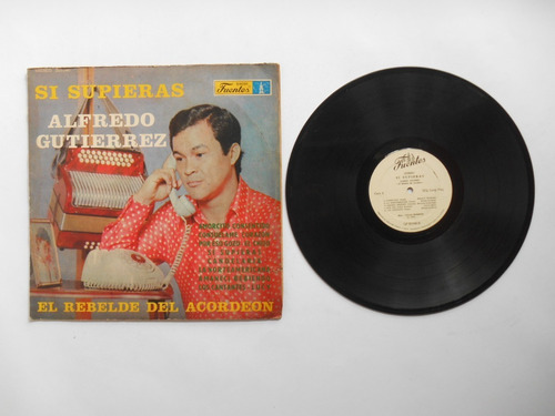 Lp Vinilo Alfredo Gutierrez Y Su Conjunto Si Supieras 1975