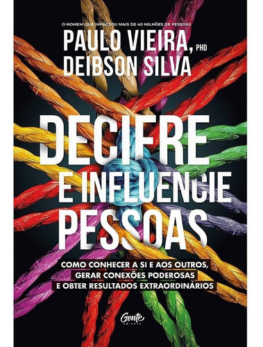 Livro Decifre E Influencie Pessoas - Paulo Vieira Lacrado