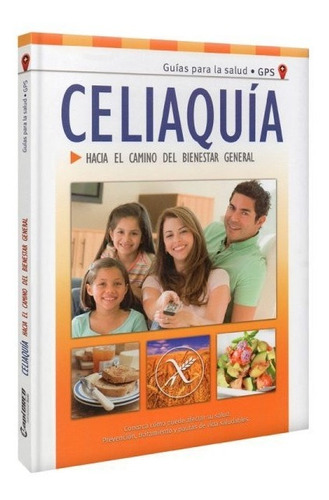 Libro Celiaquía Celiacos Prevención Y Tratamiento