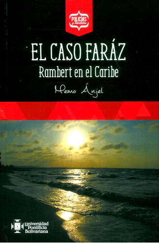 El Caso Faráz. Rambert En El Caribe, De Memo Ánjel. Editorial U. Pontificia Bolivariana, Tapa Blanda, Edición 2017 En Español