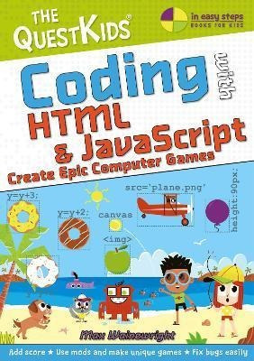 Libro Coding With Html & Javascript - Create Epic Compute...