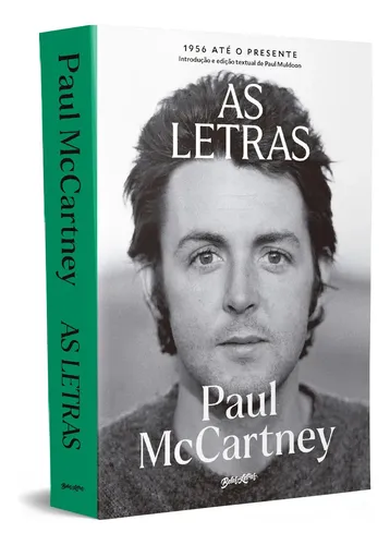 Paul McCartney - As Letras. edição Brochura. McCartney, Paul