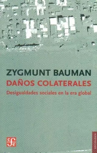 Daños Colaterales - Bauman Zygmunt