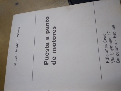 Puesta A Punto De Motores Miguel De Castro