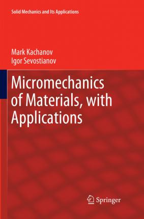 Libro Micromechanics Of Materials, With Applications - Ma...