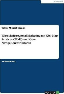 Wirtschaftsregional-marketing Mit Web Map Services (wms) ...