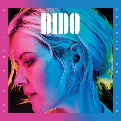 Dido Still On My Mind Edição Deluxe 2 CD 2019