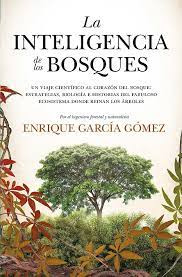 La Inteligencia De Los Bosques