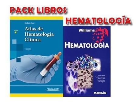 Pack Rodak Atlas Hematologia Y Williams Hematologia Nuevos