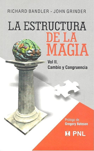 Estructura De La Magia 2 - Bandler, Richard