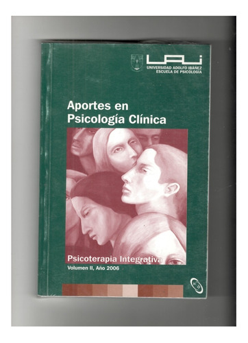 Libro Aportes En Psicología Clínica- Psicoterapia 