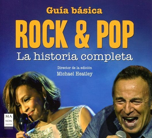 Guía Rock & Pop - La Historia Completa, Heatley, Robin Book