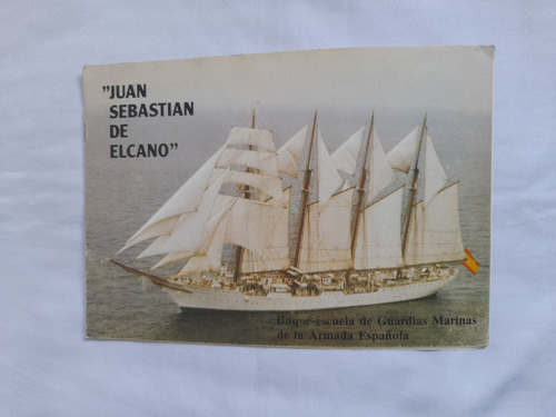 Juan Sebastian Elcano, Buque Escuela Armada Española