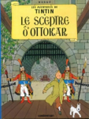 Tintin - Le Sceptre D'ottokar, De Hergé. Editorial Casterman Frances En Francés