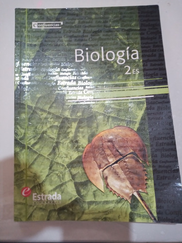 Libro Biología 2 Confluencias Estrada 