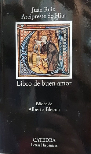 El Libro De Buen Amor - De Hita - Cátedra