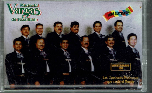 Cassete Mariachi Vargas De Tecatitlan Las Canciones Mexicana