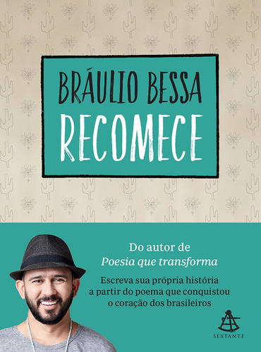 Recomece: Sua jornada se inicia aqui, de Bessa, Bráulio. Editora GMT Editores Ltda., capa mole em português, 2018