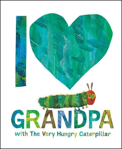 Libro I Love Grandpa With The Very Hungry Caterpillar - C...
