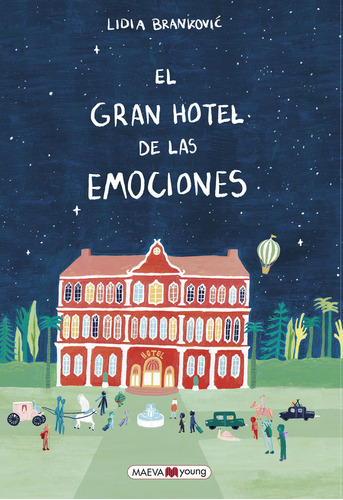 Libro El Gran Hotel De Las Emociones - Brankovic, Lidia