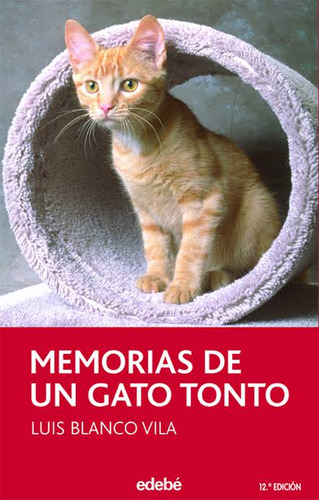 Libro: Memorias De Un Gato Tonto