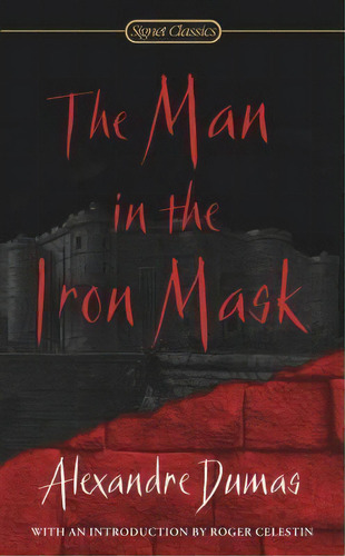 The Man In The Iron Mask, De Alexandre Dumas. Editorial Penguin Putnam Inc, Tapa Blanda En Inglés
