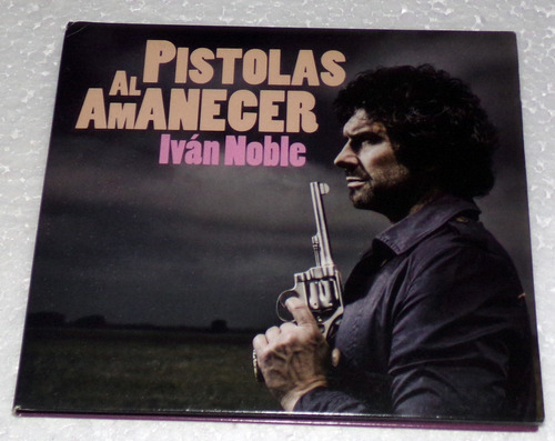 Ivan Noble Pistolas Al Amanecer Cd / Kktus