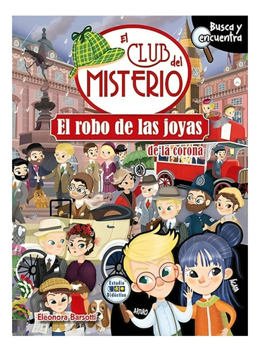 El Robo De Las Joyas De La Corona Td (club Del Misterio /560