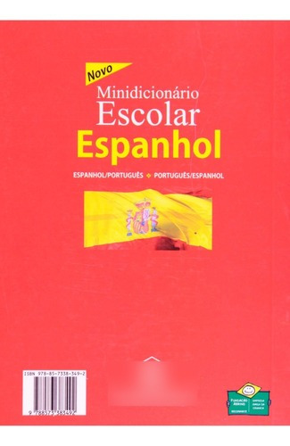 Novo Minidicionario Escolar Espanholespanhol/portugues - Portugues/espanhol, De Rojas, Osc. Editora Difusão Cultural Do Livro, Capa Brochura Em Espanhol/português