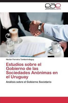Libro Estudios Sobre El Gobierno De Las Sociedades Anonim...