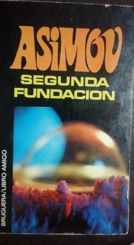 Asimov Segunda Fundación