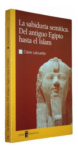 La Sabiduría Semitica Del Antiguo Egipto Hasta El Islam 