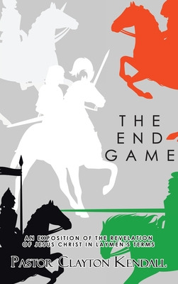 Libro The End Game: An Exposition On The Revelation Of Je...