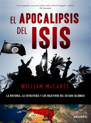 El apocalipsis del ISIS, de McCants, William. Editorial Deusto, tapa blanda en español