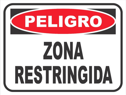 Cartel Peligro Zona Restringida 30x40 Cm