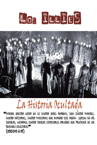 La Historia Ocultada: Los Illies