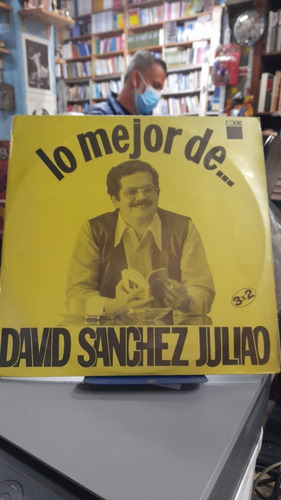 Lo Mejor De David Sanchez Juliao