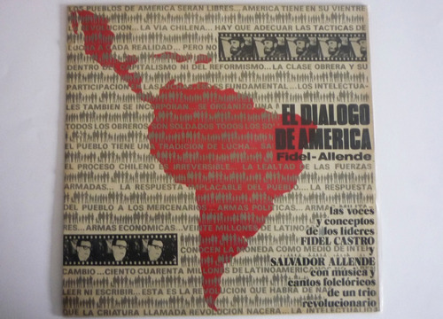 El Dialogo De America - Fidel - Allende - Lp Vinilo Acetato 