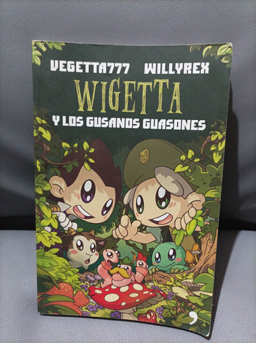 Wigetta Y Los Gusanos Guasones. Vegetta 777