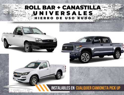 Barras Roll Bar Y Canstilla Portaequipaje Pick Up Para Batea