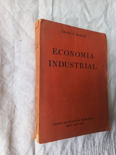 Economia Industrial - Dexter Kimball