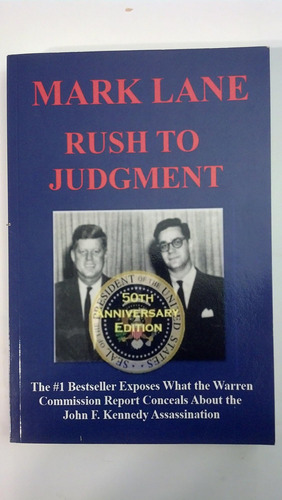 Libro: Rush To Judgment: The #1 Bestseller That Dares To The