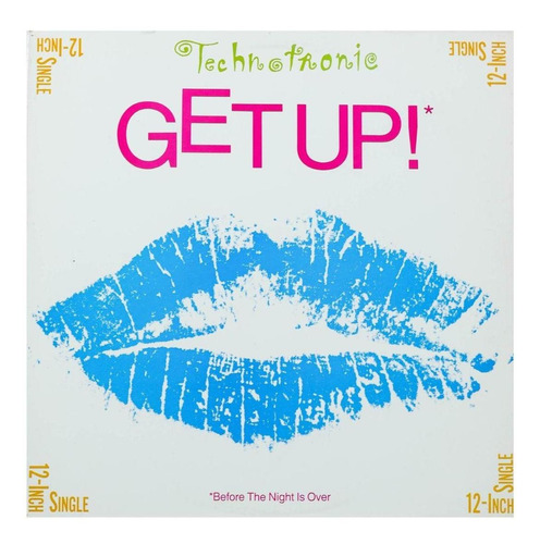 Technotronic - Get Up! (before The Night Is Over) 12 Maxi Si