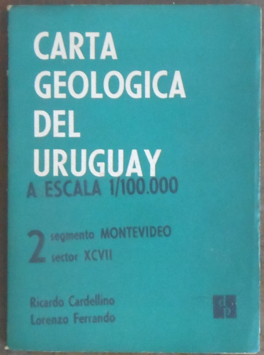 Carta Geológica Del Uruguay - Segmento Montevideo