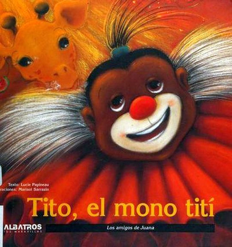 Libro Tito El Mono Tití / Pd. Lku