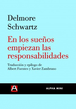 En Los Sueños Empiezan Las Responsabilidades Schwartz, Delm