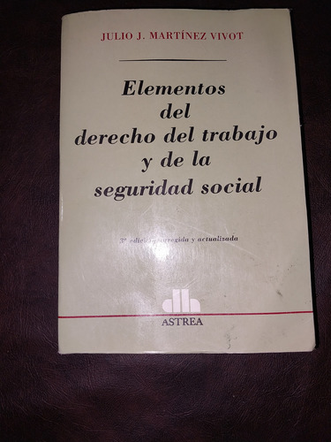 Elementos De Derecho Del Trabajo Vivot Ab