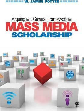 Libro Arguing For A General Framework For Mass Media Scho...