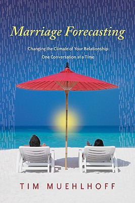 Libro Marriage Forecasting: Changing The Climate Of Your ...